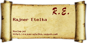 Rajner Etelka névjegykártya